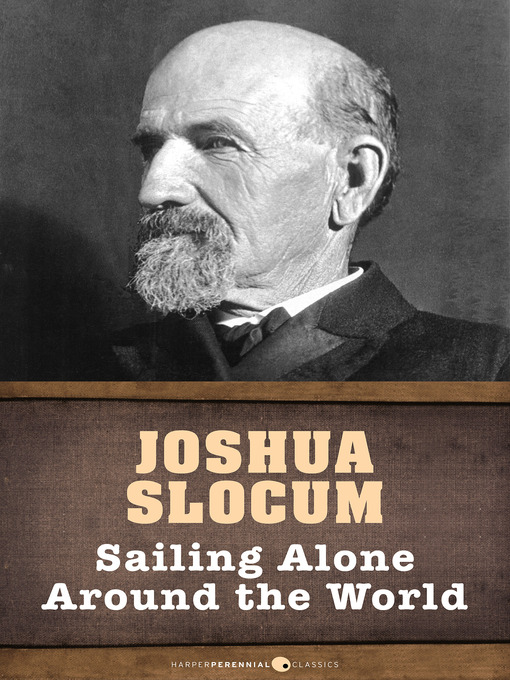 Title details for Sailing Alone Around the World by Joshua Slocum - Wait list